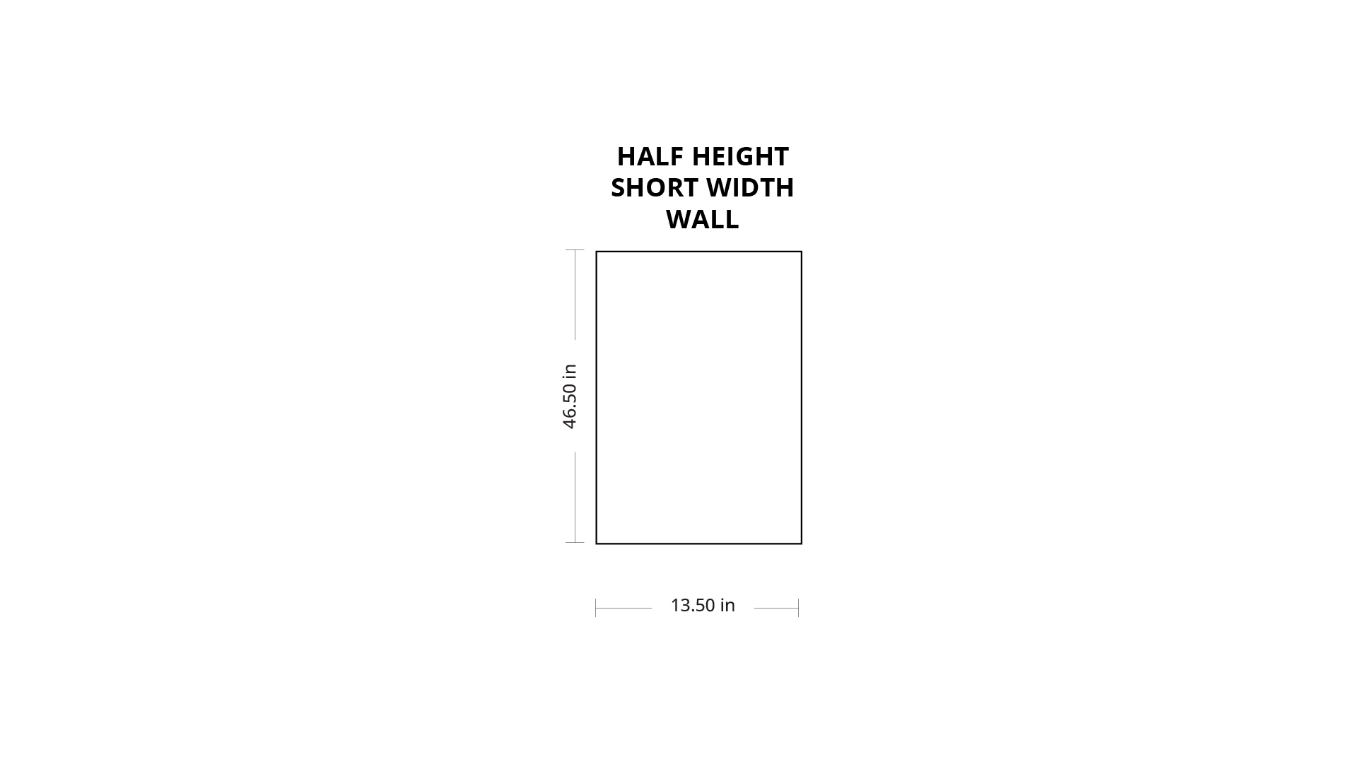 Evolution Half Height Short Width Wall